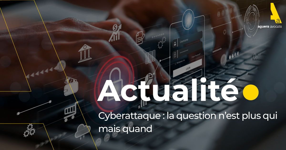 Cyberattaque : la question n’est plus qui mais quand