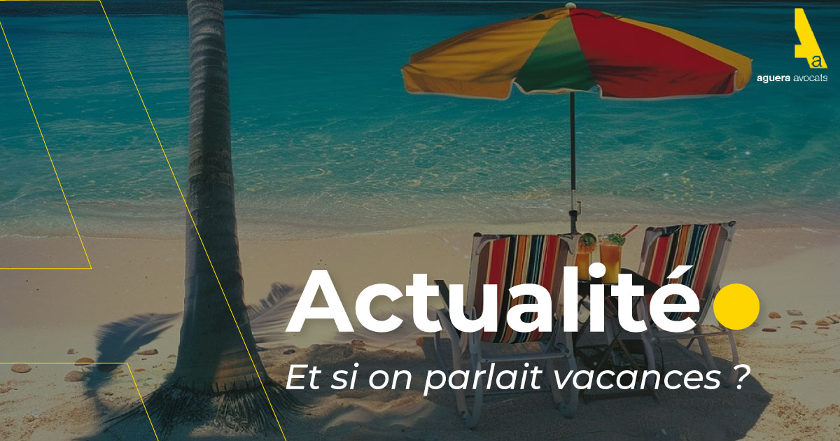 Et si on parlait vacances ?