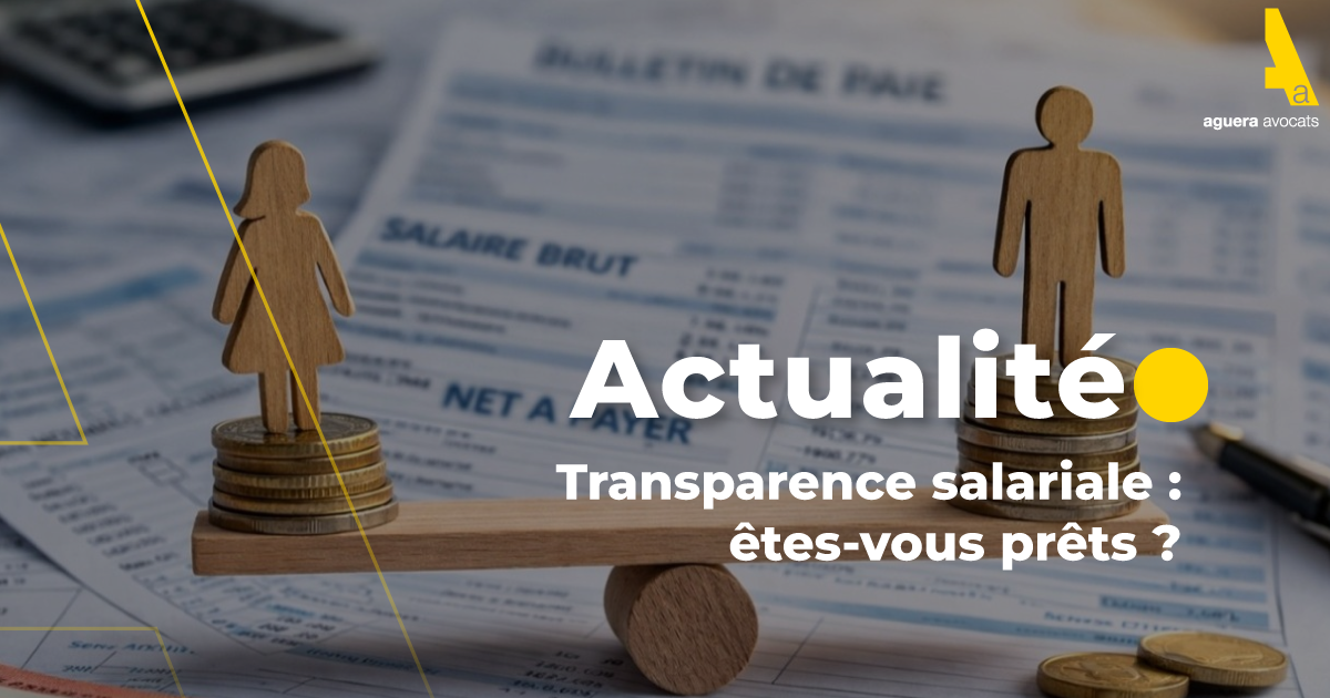 Transparence salariale : êtes-vous prêts ?