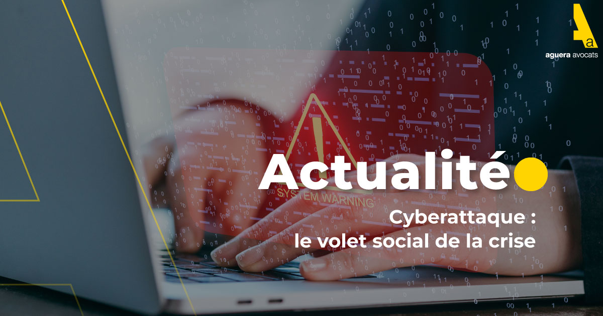 Cyberattaque : le volet social de la crise