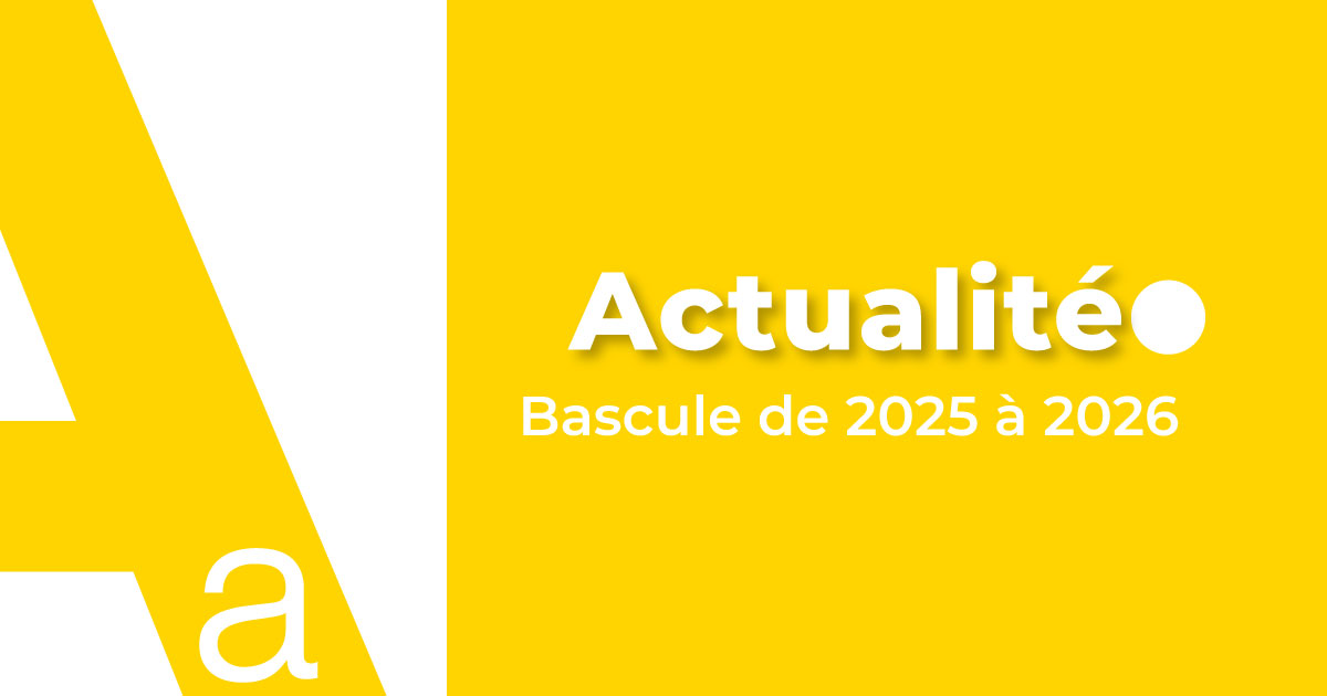 Bascule de 2025 à 2026